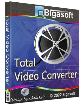 Bigasoft Total Video Converter