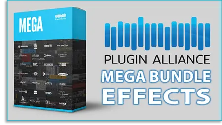 Plugin Alliance MEGA Bundle Effects 2024 (2024) торрент скачать